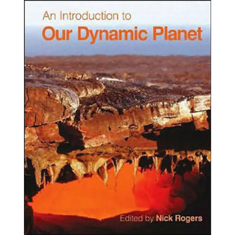 INTRODUCTION TO OUR DYNAMIC PLANET, AN
