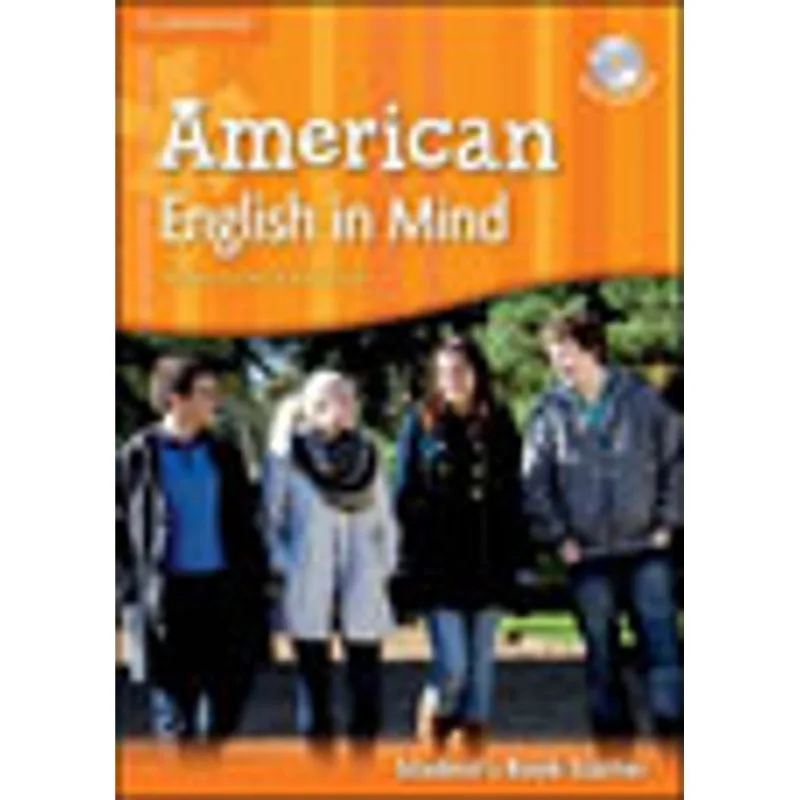 AMERICAN ENGLISH IN MIND - STARTER - STUDENT'S BOOK - WITH DVD-ROM