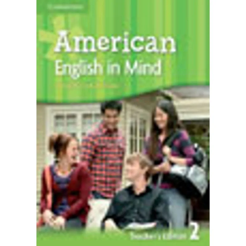 AMERICAN ENGLISH IN MIND 2 - TEACHER'S EDITION