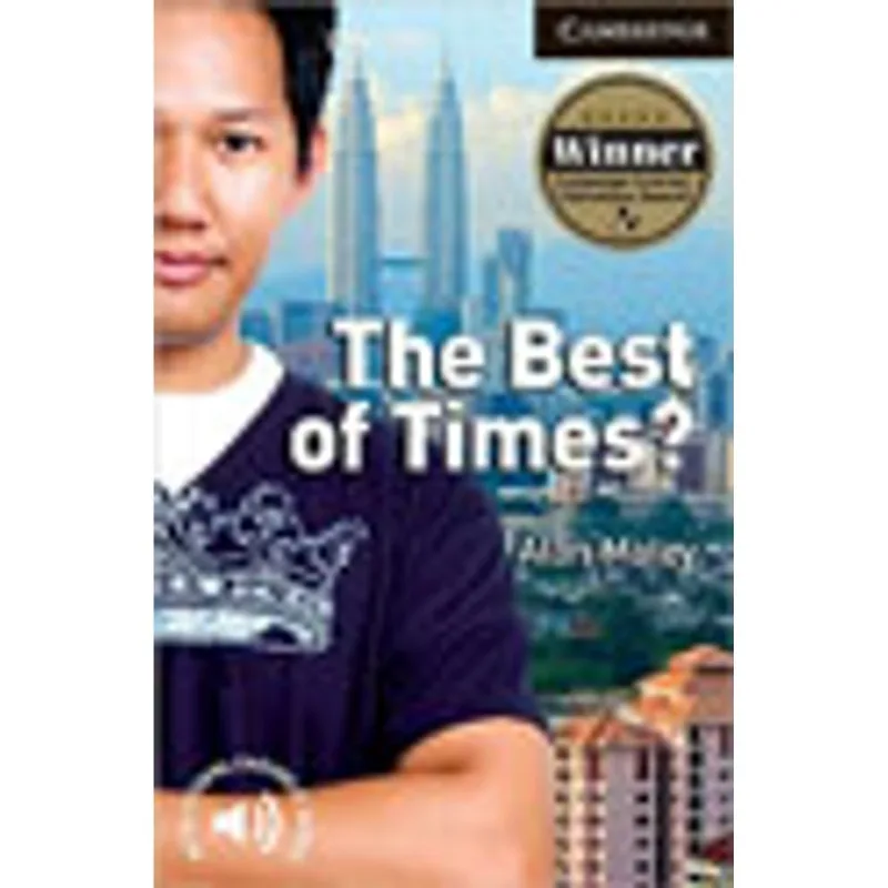 THE BEST OF TIMES? LEVEL 6 - ADVANCED - STUDENT BOOK