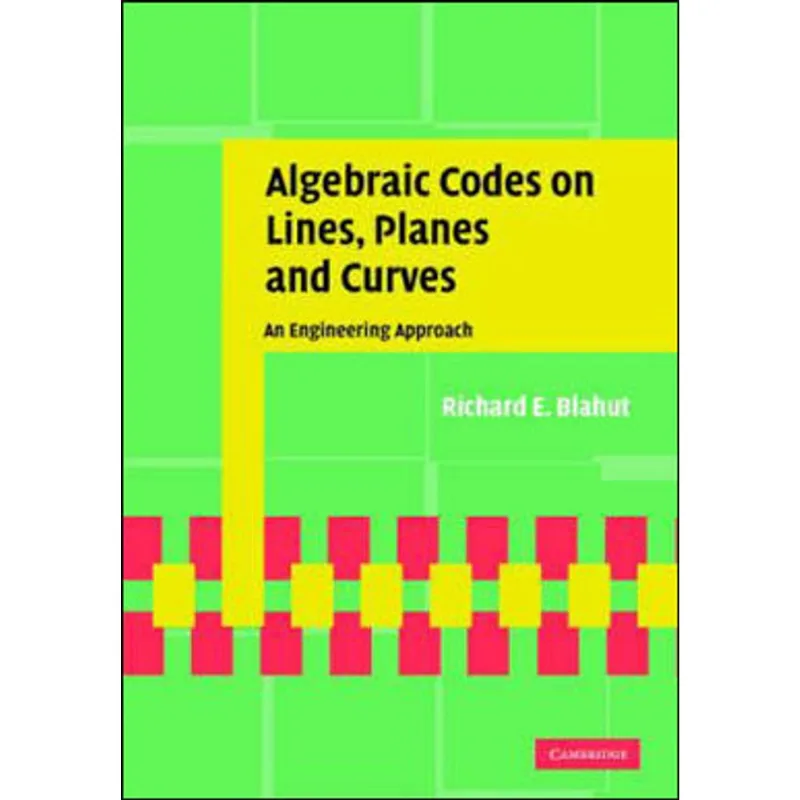 ALGEBRAIC CODES ON LINES, PLANES, AND CURVES: AN ENGINEERING APPROACH
