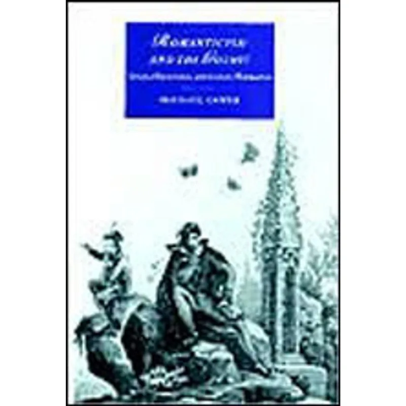ROMANTICISM AND THE GOTHIC