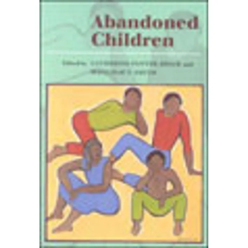 ABANDONED CHILDREN