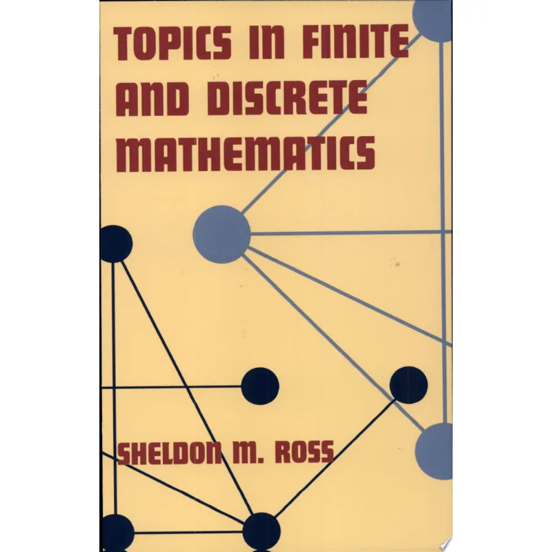 TOPICS FINITE DISCRETE MATHEMATICS