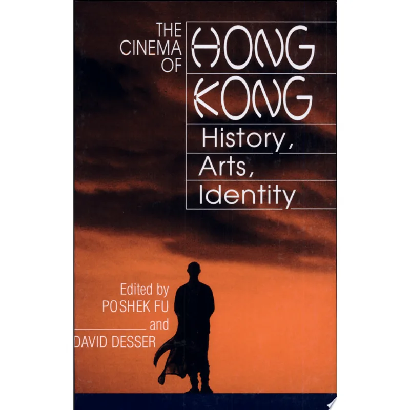 CINEMA OF HONG KONG, THE