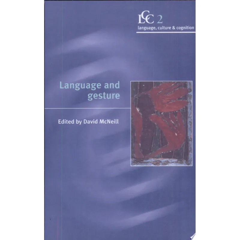 LANGUAGE AND GESTURE