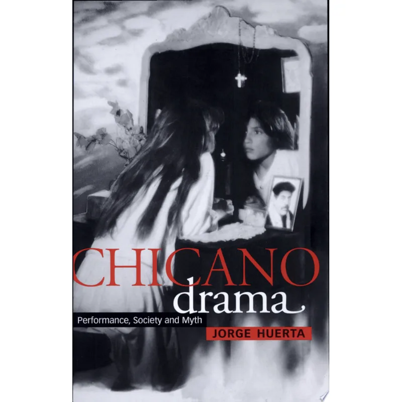 CHICANO DRAMA