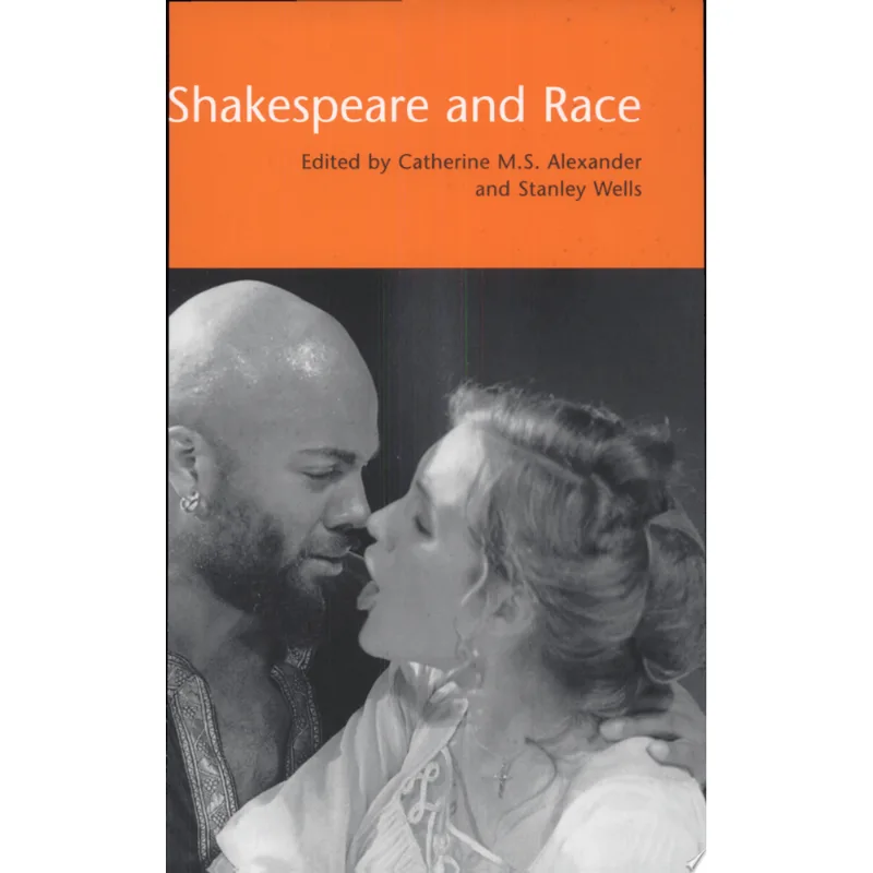 SHAKESPEARE AND RACE