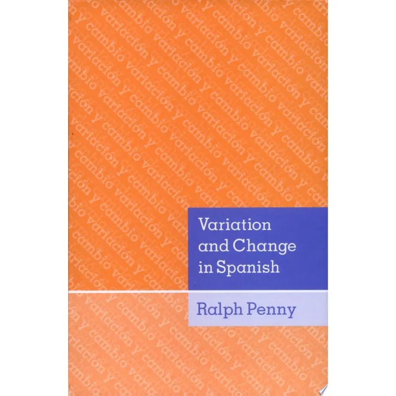 VARIATION & CHANGE IN SPANISH