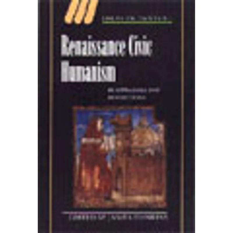 RENAISSANCE CIVIC HUMANISM