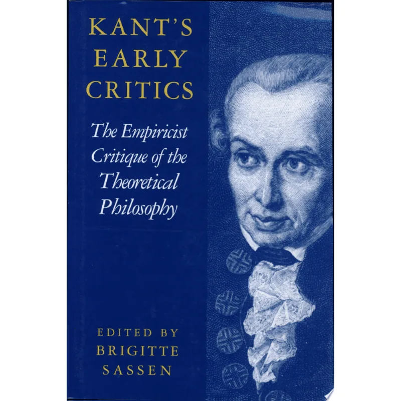 KANT'S EARLY CRITICS