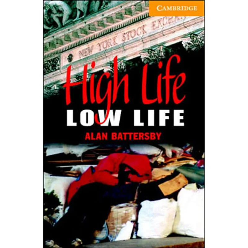 HIGH LIFE, LOW LIFE - LEVEL 4