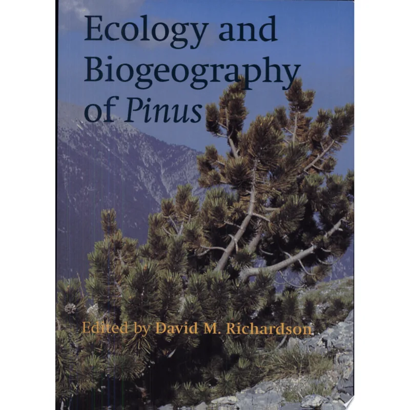 ECOLOGY AND BIOGEOGRAPHY OF PINUS