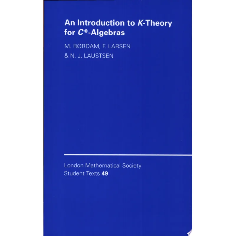 INTRODUCTION TO K-THEORY FOR C - ALGEBRAS