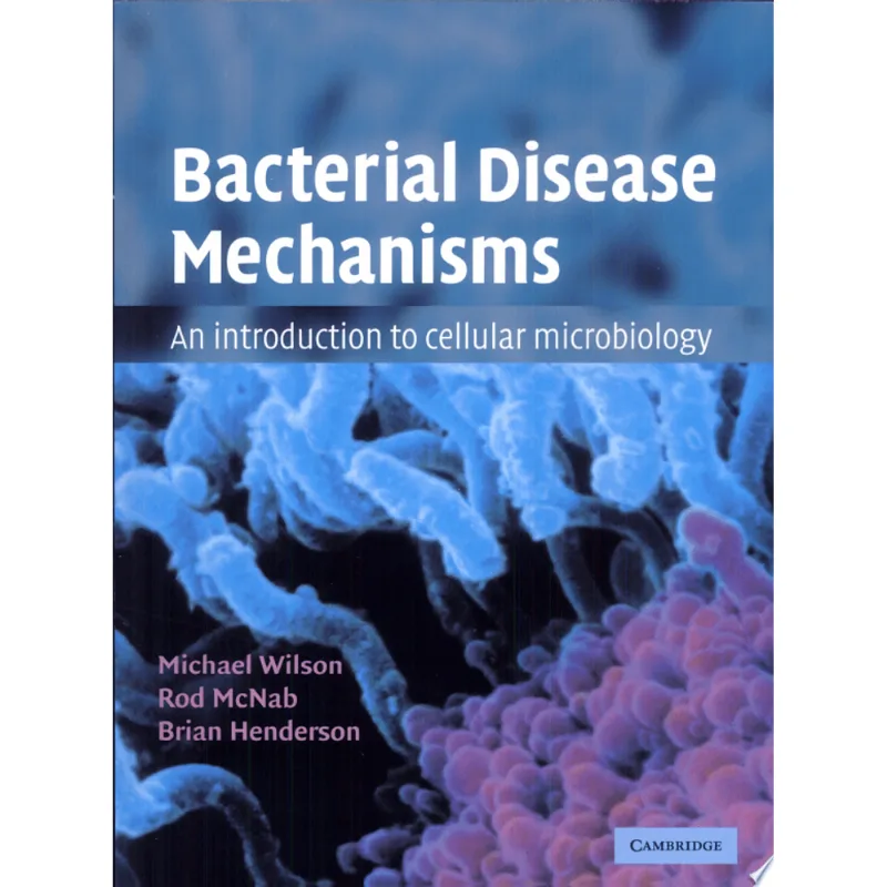 BACTERIAL DISEASE MECHANISMS