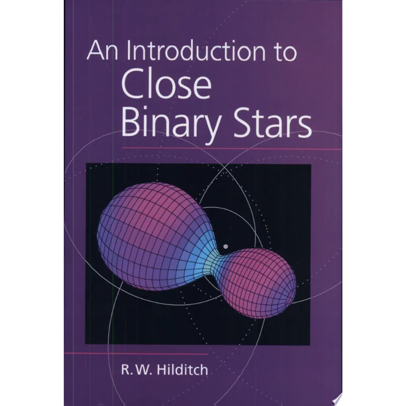 INTRODUCTION TO CLOSE BINARY STARS, AN