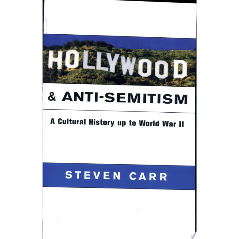 HOLLYWOOD AND ANTI-SEMITISM