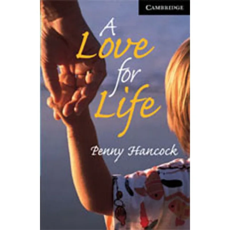 LOVE FOR LIFE, A - LEVEL 6