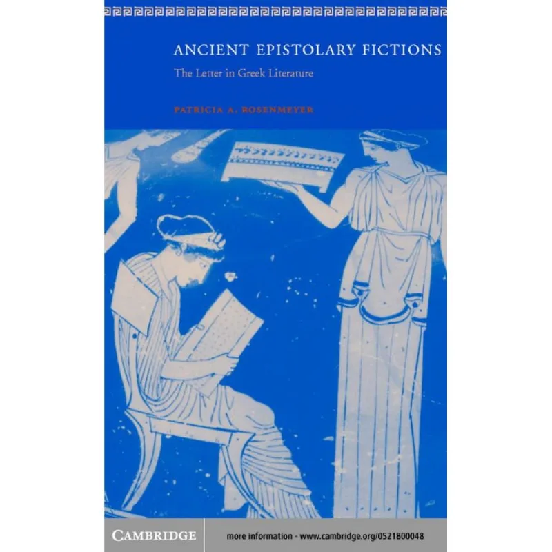 ANCIENT EPISTOLARY FICTIONS