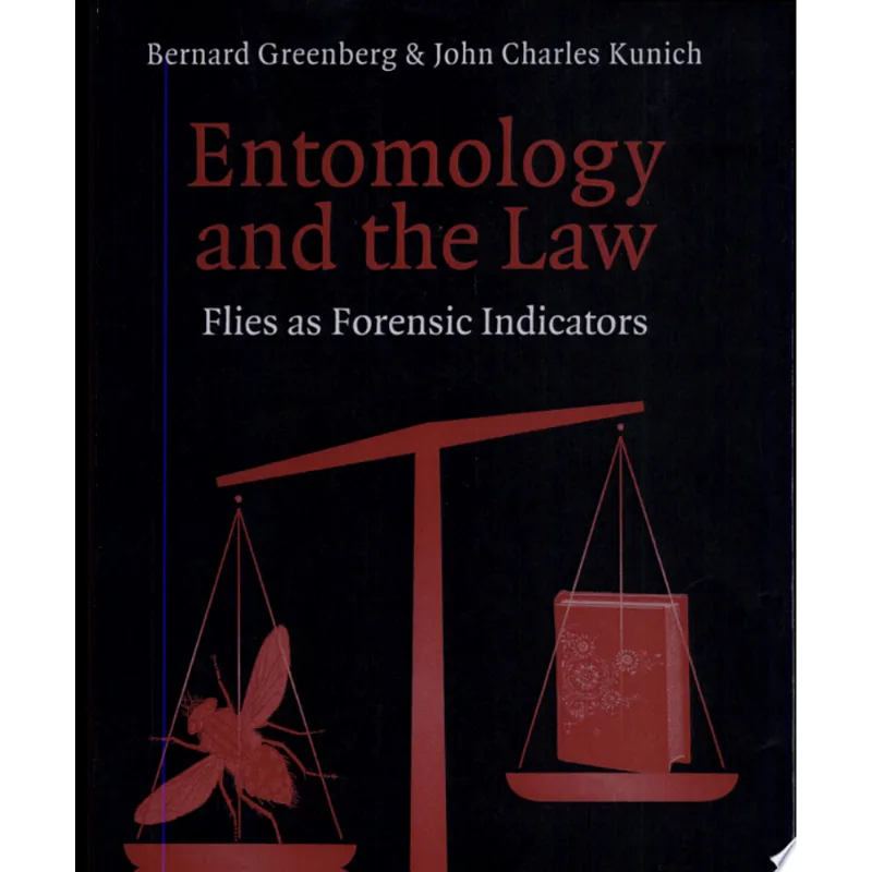 ENTOMOLOGY AND THE LAW - FLIES AS FORENSIC INDICAT