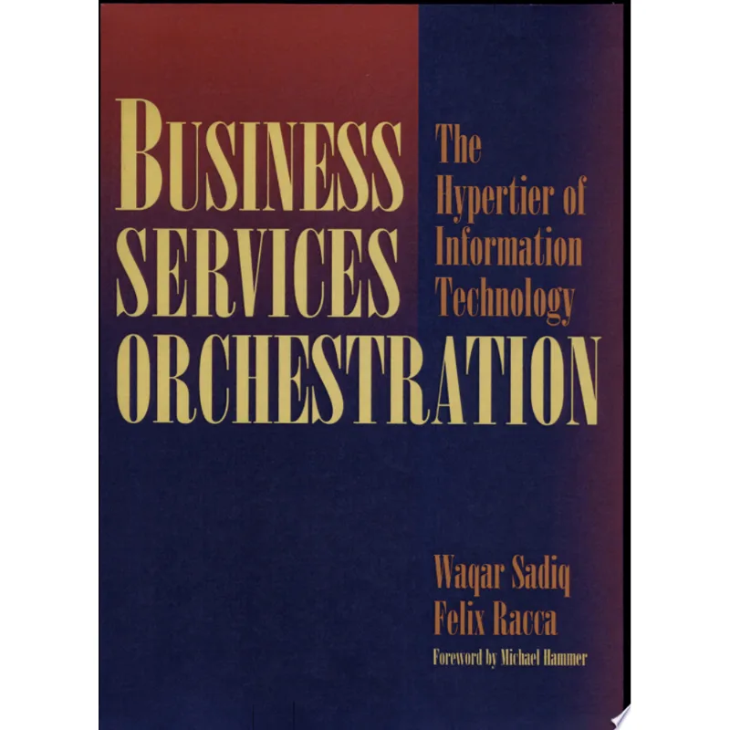 BUSINESS SERVICES ORCHESTRATION