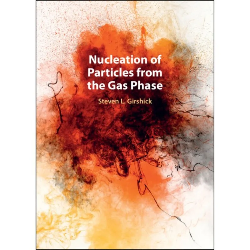 NUCLEATION OF PARTICLES FROM THE GAS PHASE