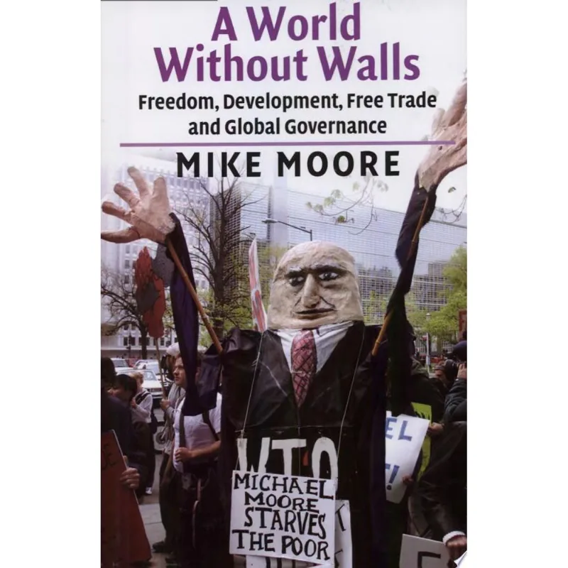 A WORLD WITHOUT WALLS