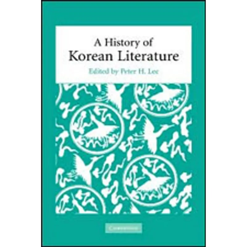 HISTORY OF KOREAN LITERATURE, A