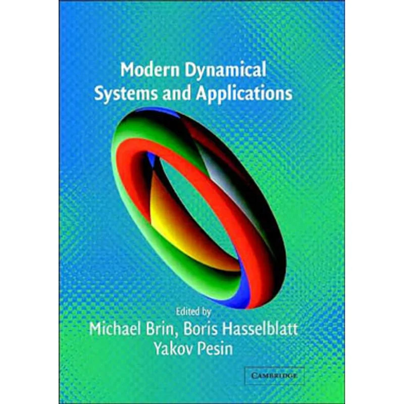MODERN DYNAMICAL SYSTEMS AND APPLICATIONS