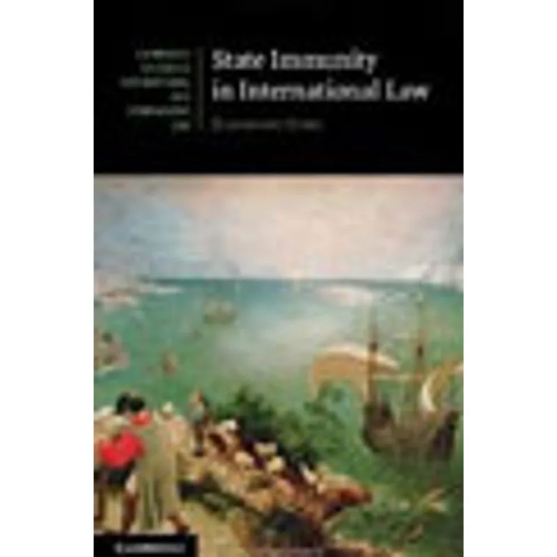STATE IMMUNITY IN INTERNATIONAL LAW