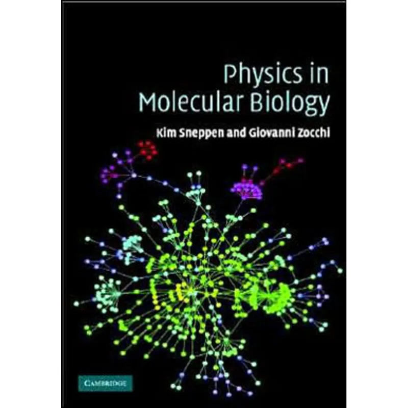 PHYSICS IN MOLECULAR BIOLOGY