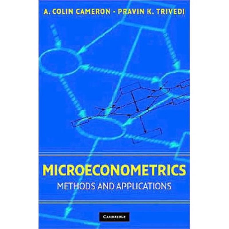 MICROECONOMETRICSM - METHODS AND APPLICATIONS