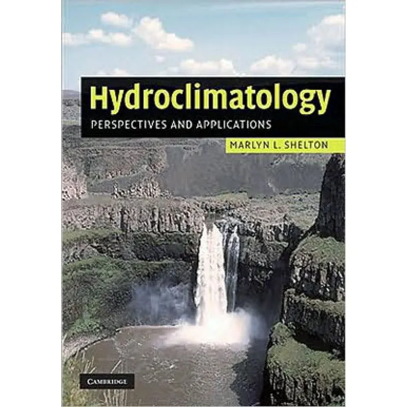 HYDROCLIMATOLOGY - PERSPECTIVES AND APPLICATIONS