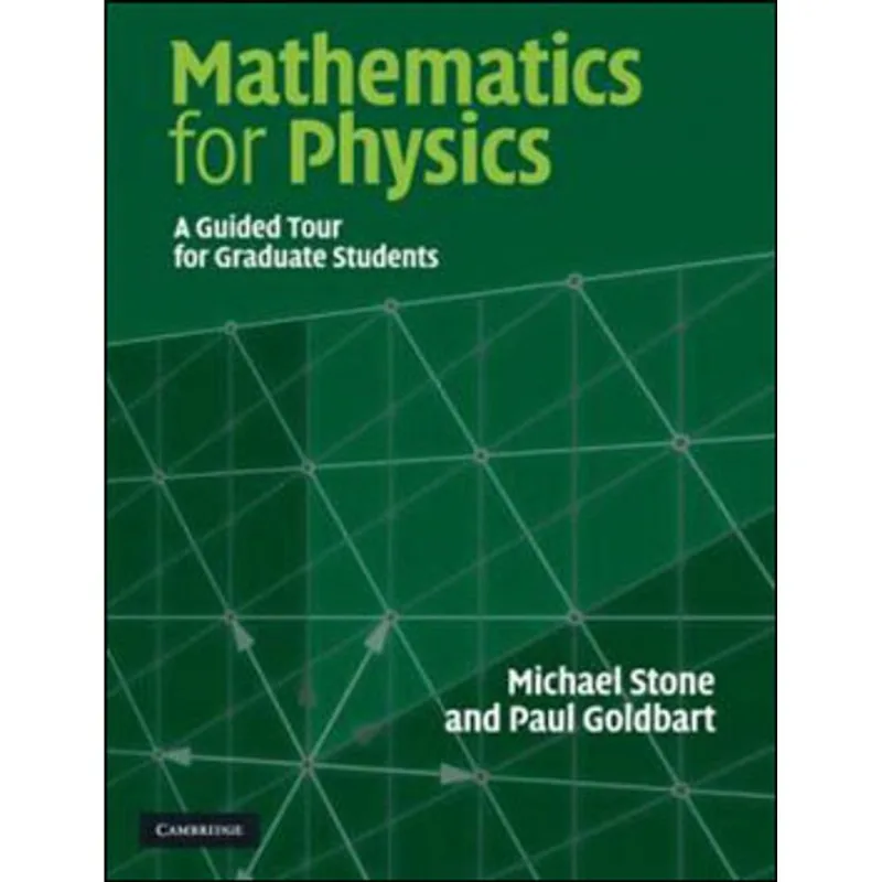 MATEMATICS FOR PHYSICS