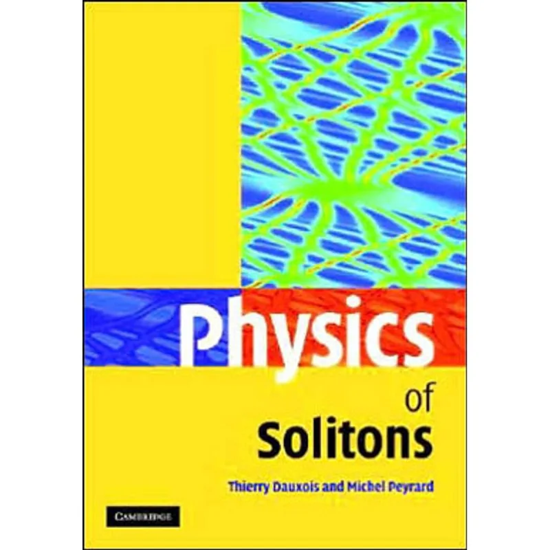 PHYSICS OF SOLITONS