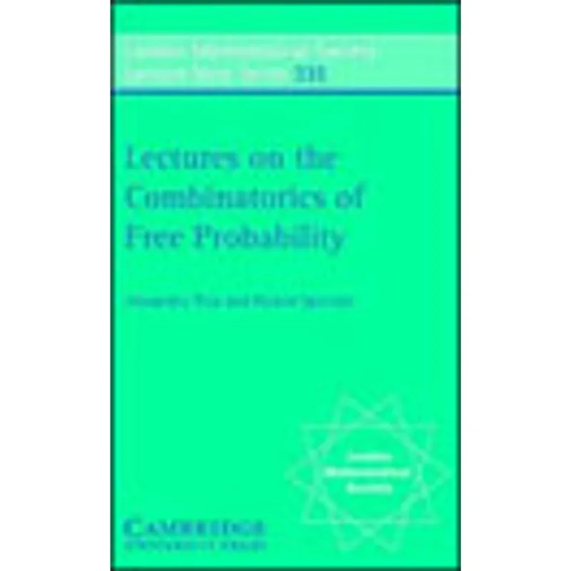 LECTURES ON THE COMBINATORICS OF FREE PROBABILITY