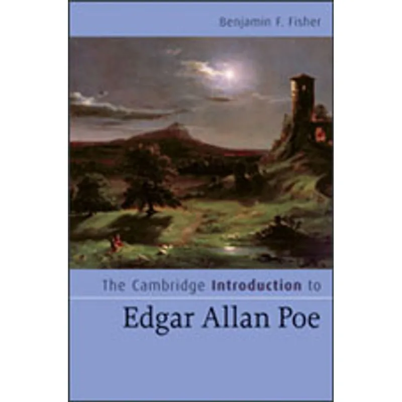 CAMBRIDGE INTRODUCTION TO EDGAR ALLAN POE, THE