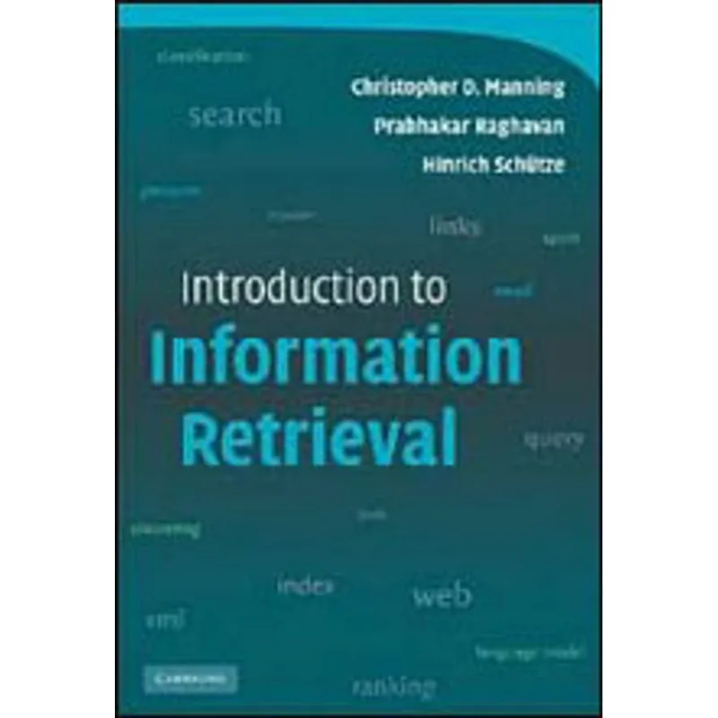 INTRODUCTION TO INFORMATION RETRIEVAL