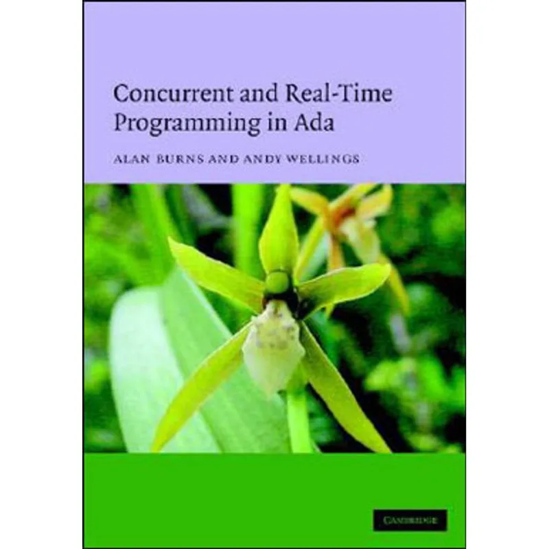 CONCURRENT AND REAL-TIME PROGRAMMING IN ADA