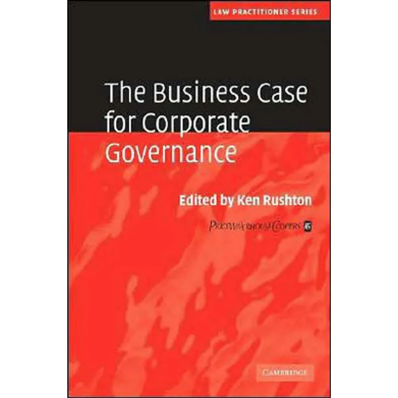 BUSINESS CASE FOR CORPORATE GOVERNANCE