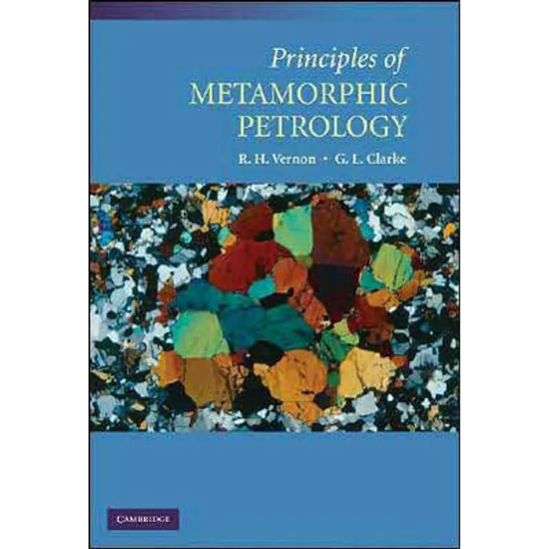 PRINCIPLES OF METAMORPHIC PETROLOGY