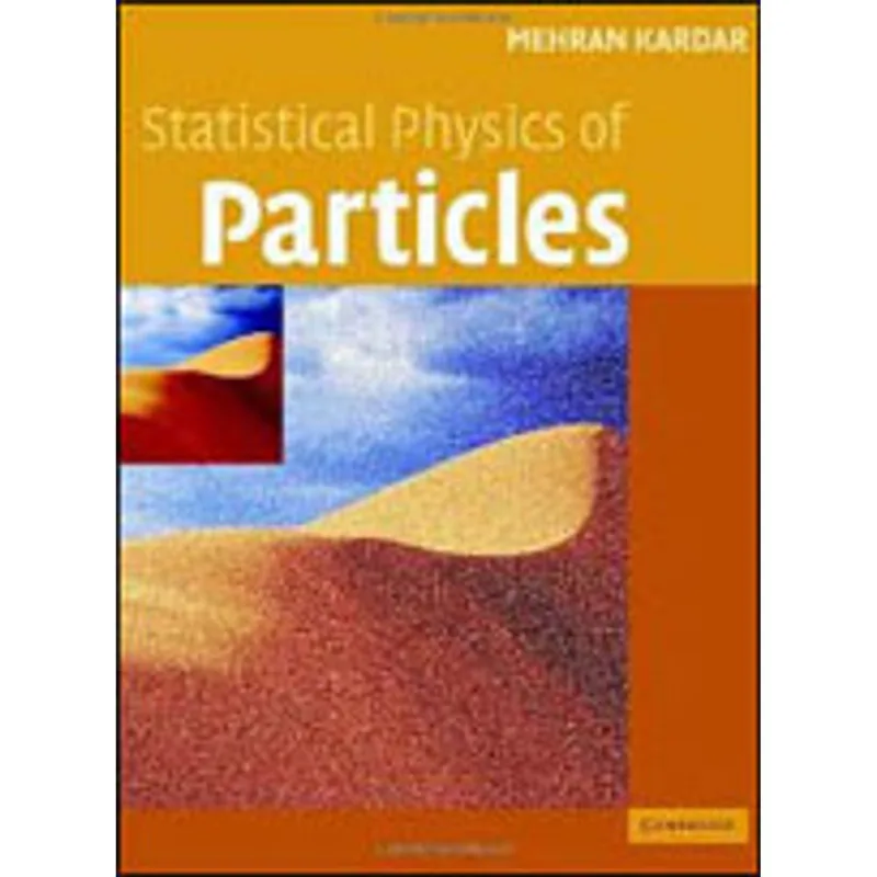 STATISTICAL PHYSICS OF PARTICLES
