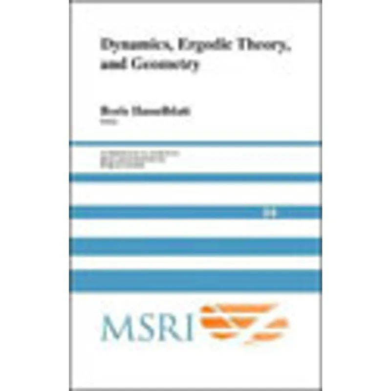 DYNAMICS, ERGODIC THEORY AND GEOMETRY