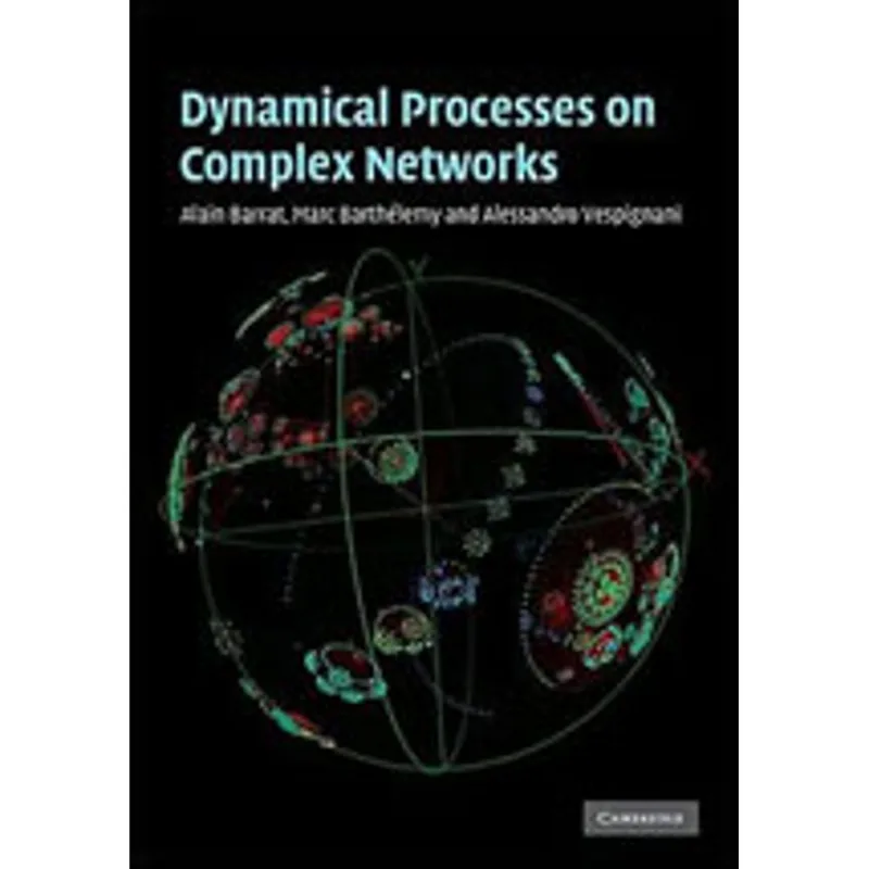 DYNAMICAL PROCESSES ON COMPLEX NETWORKS