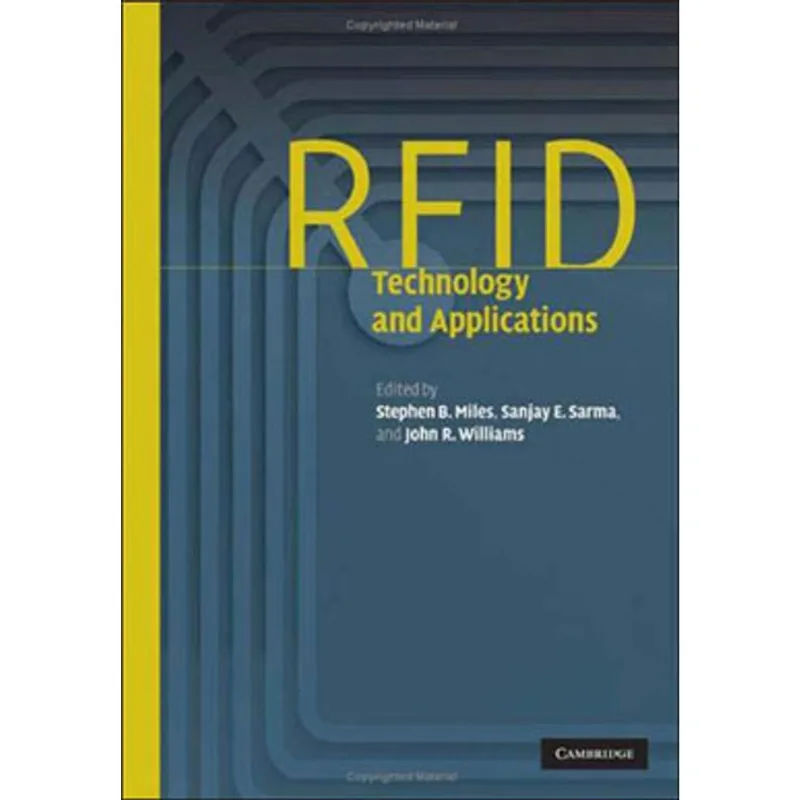 RFID TECHNOLOGY AND APPLICATIONS