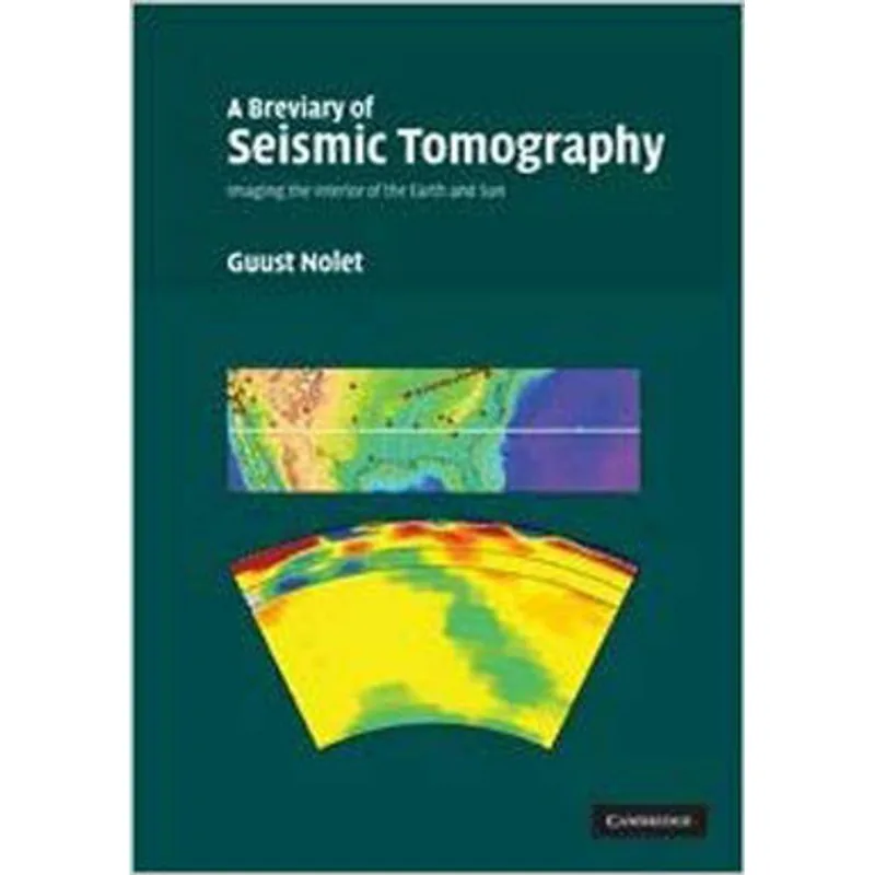 A BREVIARY OF SEISMIC TOMOGRAPHY