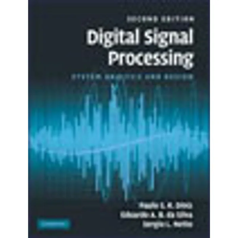 DIGITAL SIGNAL PROCESSING - SYSTEMS ANALYSIS AND DESIGN