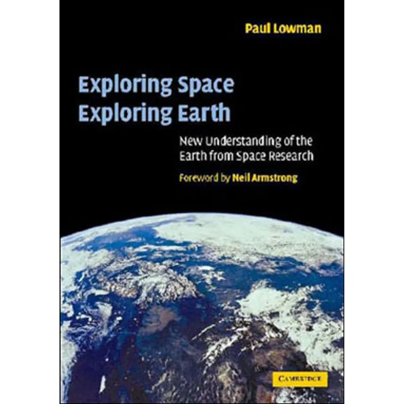 EXPLORING SPACE, EXPLORING EARTH
