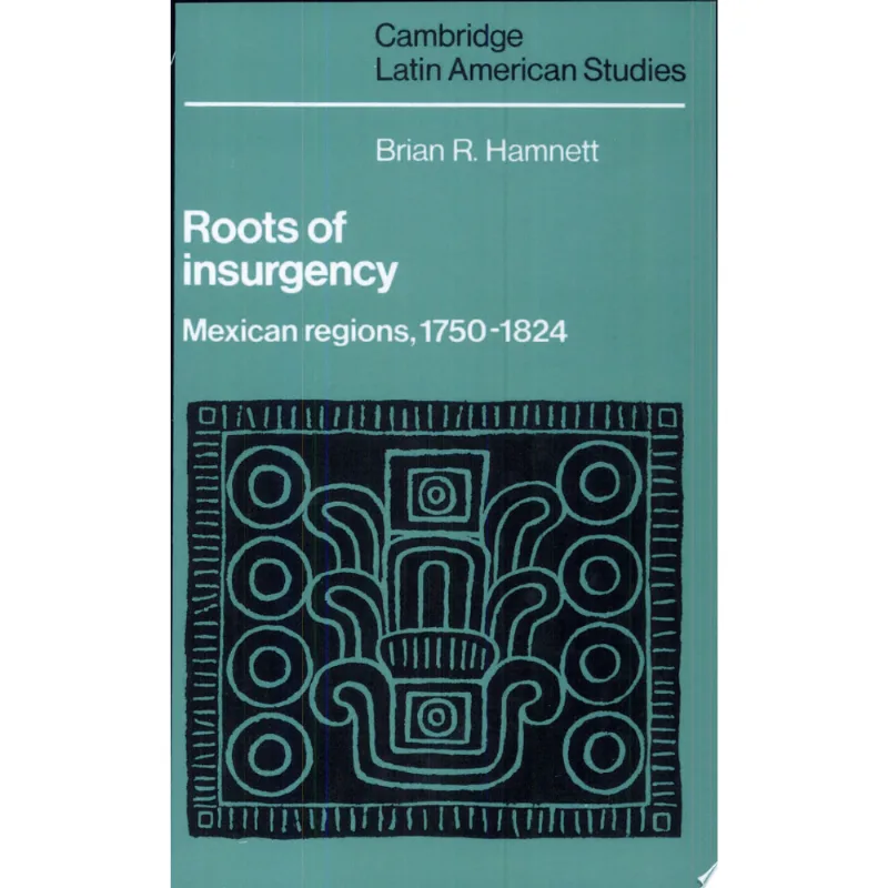 ROOTS OF INSURGENCY