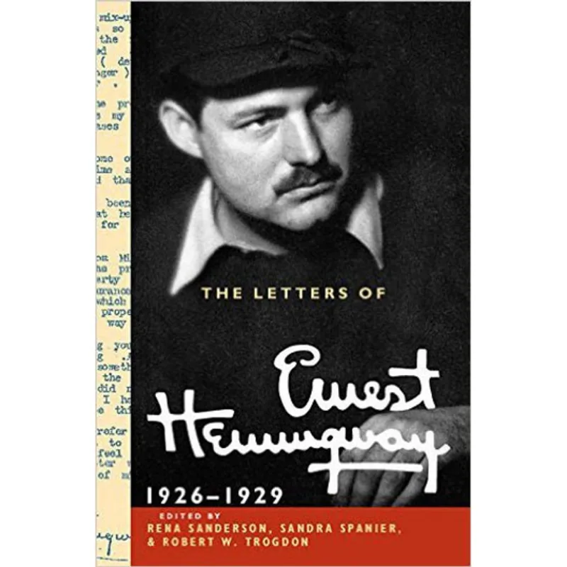 LETTERS OF ERNEST HEMINGWAY, THE - VOL.3 - 1926-1929